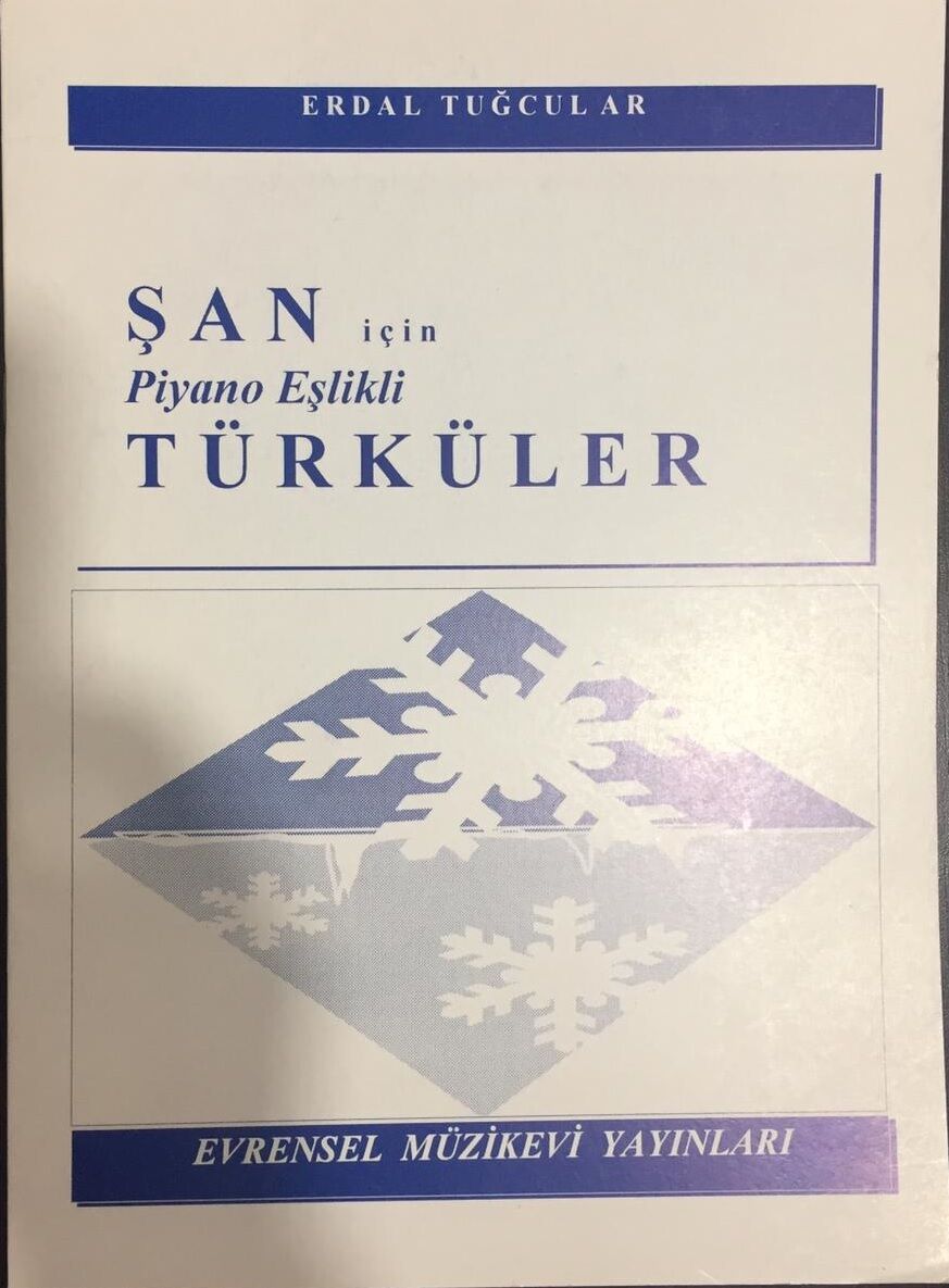 SU-10 ŞAN İÇİN PİYANO EŞLİKLİ TÜRKÜLER - ERDAL TUĞCULAR