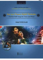 SU-10 ŞAN İÇİN PİYANO EŞLİKLİ TÜRKÜLER - ERDAL TUĞCULAR