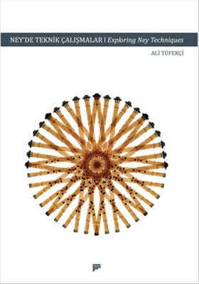 PANY-027 NEY'DE TEKNİK ÇALIŞMALAR -ALİ TÜFEKÇİ