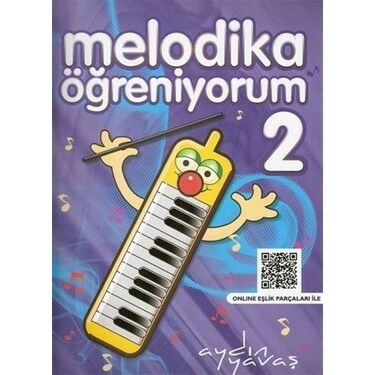 EVRSY-028 MELODİKA ÖĞRENİYORUM 2 AYDIN YAVAŞ (RENKSİZ)-SARI
