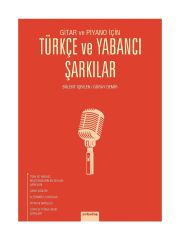 ARKY-035 GİTAR VE PİYANO İÇİN TÜRKÇE VE YABANCI ŞARKILAR-BÜLENT İŞBİLEN