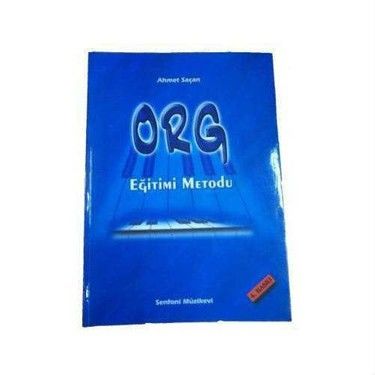 SNF-001 ORG EĞİTİM METODU - AHMET SAÇAN