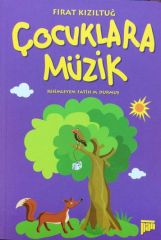 PANY-011 ÇOCUKLARA MÜZİK FIRAT KIZILTUĞ