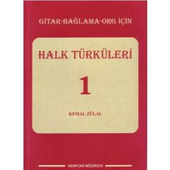 SNF-033 GİTAR VE BAĞLAMA İÇİN 50 TÜRKÜ 1 ( KEMAL ZÜLAL )