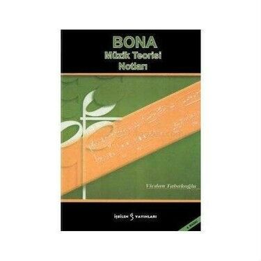 YR-047 BONA MÜZİK TEORİSİ NOTLARI VİCDAN TABAKOĞLU