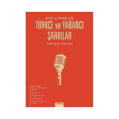 ARKY-041 TÜRKÇE VE YABANCI ŞARKILAR YENİ BASKI BÜLENT İŞBİLEN-GÜRAY DEMİR