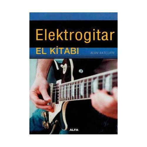 ALFY-3 ELEKTRO GİTAR EL KİTABI ALAN RATCLIFFE