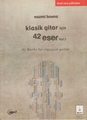 BMY-030 KLASİK GİTAR İÇİN 42 ESER 1-NAZMİ BOSNA