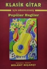 ISBY-022 KLASİK GİTAR İÇİN DÜZENLENMİŞ POPÜLER EZGİLER