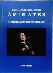 CGM-031 ŞEHİRLERİMİZDE BESTELER - AMİR ATEŞ