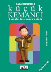 NTY-043 KÜÇÜK KEMANCI - ÇOCUKLAR İÇİN KEMAN METODU SONAT COŞKUNER