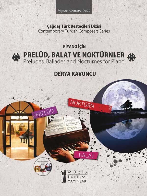 MEY-056 PİYANO İÇİN PRELÜD, BALAT VE NOKTÜRNLER - DERYA KAVUNCU